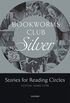 Bookworms Club Silver: Stories For Reading Circles - Stages 2 and 3