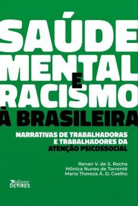 Sade mental e racismo  brasileira