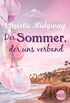 Der Sommer, der uns verband (Strandhaus 2) (German Edition)
