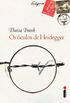  Os Óculos de Heidegger