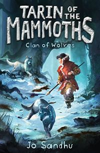 Tarin of the Mammoths: Clan of Wolves (BK2) (English Edition)