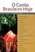 O CONTO BRASILEIRO HOJE - VOL. XXVI