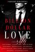 Billion Dollar Love (English Edition)