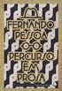 Fernando Pessoa: percurso em prosa