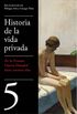 De la Primera Guerra Mundial a nuestros das (Historia de la vida privada 5) (Spanish Edition)