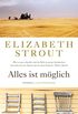 Alles ist mglich: Roman (German Edition)