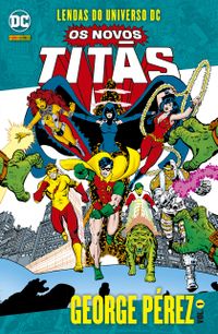 Lendas do Universo DC: Os Novos Tits
