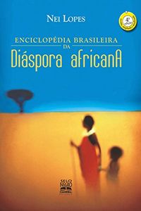 Enciclopdia Brasileira da Dispora Africana