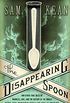 The Disappearing Spoon: And Other True Tales of Madness, Love, and the History of the World from the Periodic Table of the Elements (English Edition)