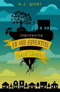 Foreverafter: An Odd Adventure