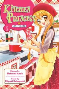 Kitchen Princess Omnibus #3