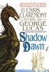 Shadow Dawn: Second in the Chronicles of the Shadow War