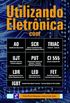 Utilizando Eletrnica com AO, SCR, TRIAC, UJT, PUT, CI 555, LDR, LED, FET e IGBT