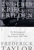 Zwischen Krieg und Frieden: Die Besetzung und Entnazifizierung Deutschlands 1944-1946 (German Edition)