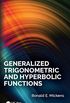 Generalized Trigonometric and Hyperbolic Functions (English Edition)