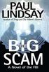 The Big Scam: A Novel of the FBI (English Edition)