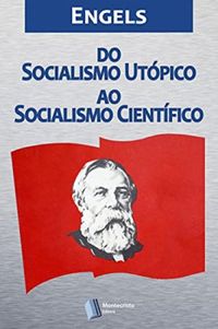 Do Socialismo Utpico ao Socialismo Cientfico