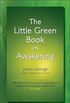 The little green book on awakening