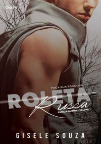 Roleta Russa - Volume 1 - 1 parte