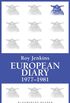 European Diary, 1977-1981 (Bloomsbury Reader) (English Edition)