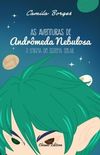 As Aventuras de Andrmeda Nebulosa