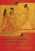 Exemplary Women of Early China: The Lien zhuan of Liu Xiang (Translations from the Asian Classics) (English Edition)