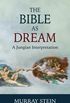 The Bible as Dream: A Jungian Interpretation
