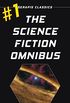 The Science Fiction Omnibus #1 (English Edition)