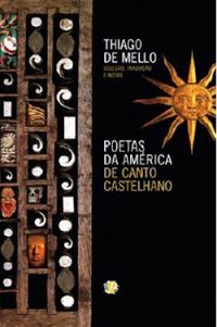 Poetas da Amrica de Canto Castelhano
