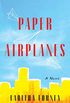Paper Airplanes: A Novel (English Edition)