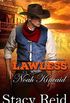 Lawless: Noah Kincai