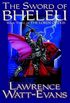The Sword of Bheleu: The Lords of Dus, Book 3 (English Edition)