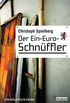 Der Ein-Euro-Schnffler: Ein Berlin Krimi (German Edition)
