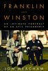 Franklin and Winston: An Intimate Portrait of an Epic Friendship (English Edition)