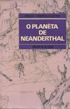 O Planeta de Neanderthal