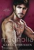 Steal My Magnolia (Love at First Sight Book 3) (English Edition)