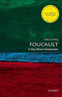 Foucault: A Very Short Introduction (Very Short Introductions) (English Edition)