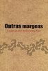 Outras Margens
