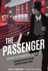The Passenger: A Novel (English Edition)