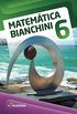 Matemtica Bianchini. 6 Ano