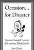 Occasion... For Disaster (English Edition)