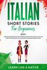 Italian Short Stories for Beginners Book 1