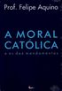 A Moral Catlica
