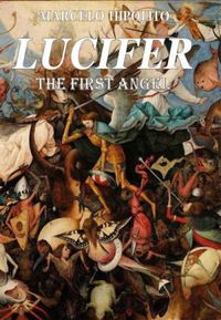 Lucifer - The First Angel