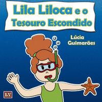 Lila Liloca e o Tesouro Escondido