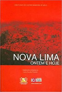 Nova Lima: ontem e hoje