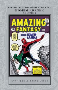 Biblioteca Histrica Marvel: Homem-Aranha - Volume 1