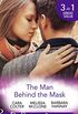 The Man Behind The Mask: How to Melt a Frozen Heart / The Man Behind the Pinstripes / Falling for Mr Mysterious (Mills & Boon By Request) (English Edition)