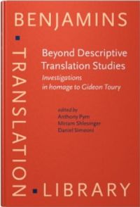 Beyond Descriptive Translation Studies