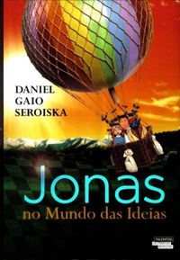 Jonas No Mundo Das Ideias